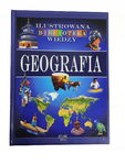 Ilustrowana biblioteka wiedzy geografia