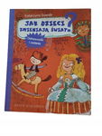 Jak dzieci zmieniają świat Sowula