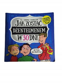 Jak zostać dżentelmenem w 30 dni Stańczuk