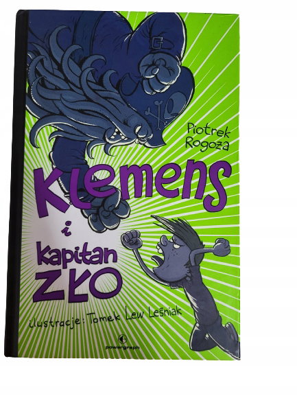 Klemens i kapitan zło Rogoża