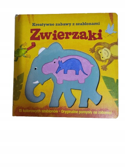 Kreatywne zabawy z szablonami zwierzaki