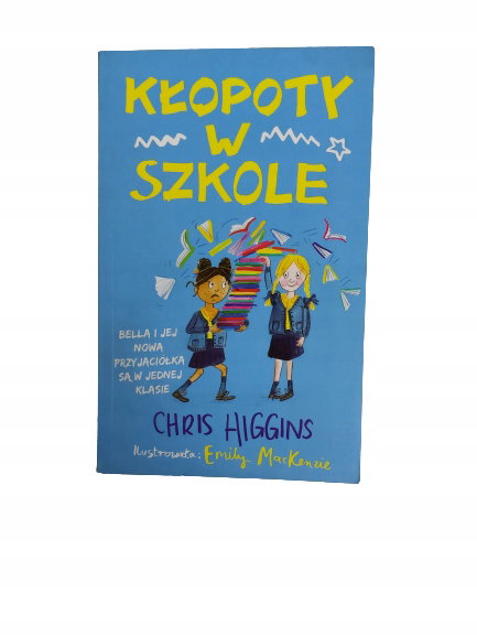 Kłopoty w szkole Higgins