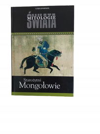 Mitologie świata starożytni mongołowie