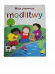 Moje pierwsze modlitwy