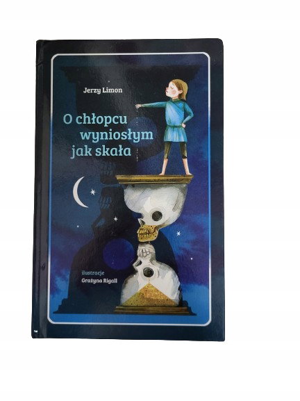 O chłopcu wyniosłym jak skała Limon