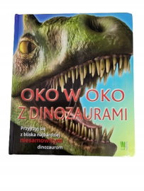 Oko w oko z dinozaurami