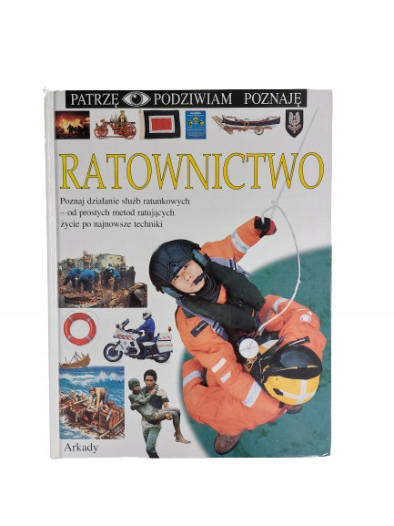 Patrzę podziwiam poznaję ratownictwo