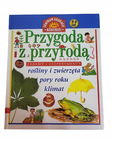 Przygoda z przyrodą zabawy i eksperymenty 6-9 lat