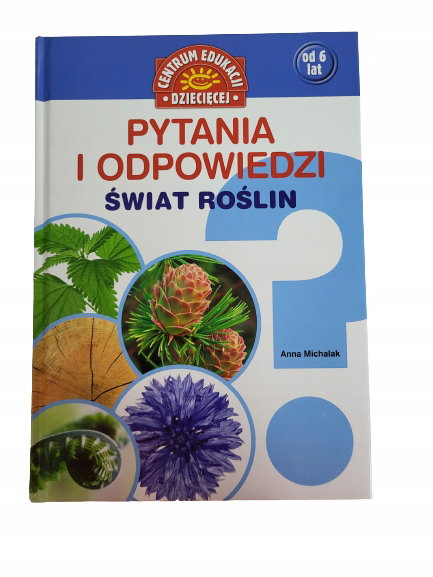 Pytania i odpowiedzi świat roślin Michalak