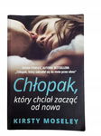 Chłopak który chciał zacząć od nowa Moseley