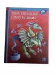 Smok księżniczka i stary kałamarz Brykczyński