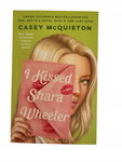 I kissed Shara Wheeler McQuiston