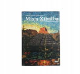 Misja Xibalba Karwan-Jastrzębska