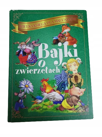 Wielka księga maluszków bajki o zwierzętach