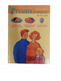 Pytania o miłość 8-11 lat