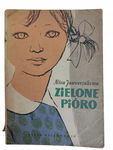 Zielone pióro Jaworczakowa 1956