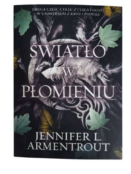 Światło w płomieniu T 2 Armentrout