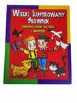 Wielki ilustrowany słownik angielsko-polski dla dz
