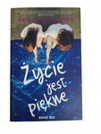 Życie jest piękne Murawska