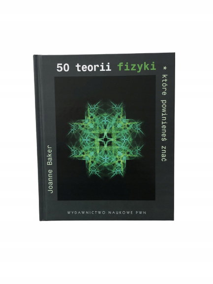50 teorii fizyki Baker