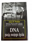 DNA pasją mojego życia Watson