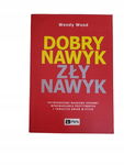 Dobry nawyk zły nawyk Wood