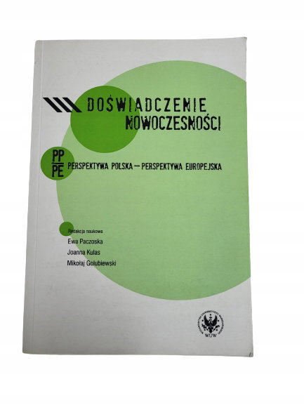 Doświadczenie nowoczesności Paczoska