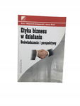 Etyka biznesu w działaniu Gasparski