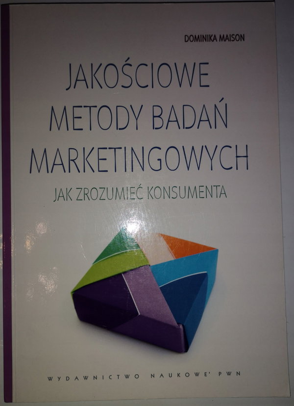 Jakościowe metody badań marketingowych Maison