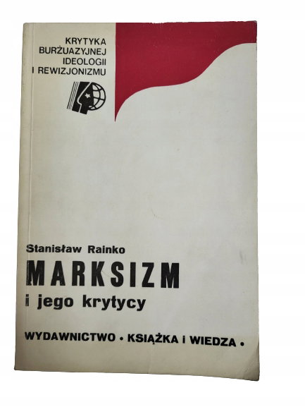Marksizm i jego krytycy Rainko