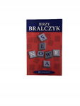 Nowe słowa Bralczyk