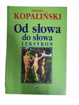 Od słowa do słowa Leksykon Kopaliński