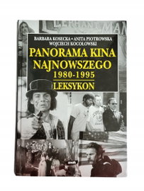 Panorama kina najnowszego 1980-1995 Kosecka