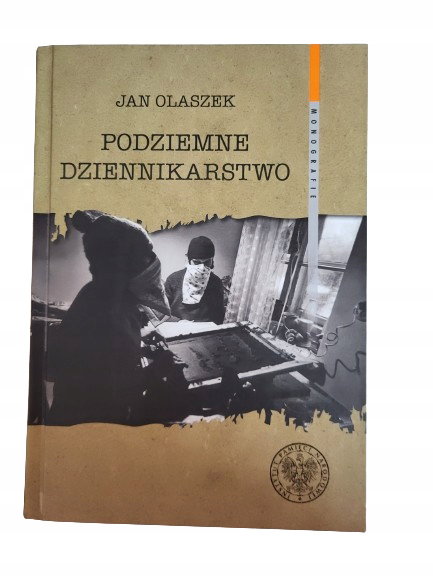 Podziemne dziennikarstwo Olaszek