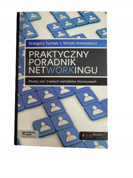 Praktyczny poradnik networkingu Antosiewicz