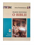 Prawie wszystko o biblii Świderkówna