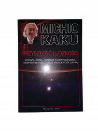 Przyszłość ludzkości Kaku