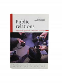Public relations Znaczenie społeczne i kierunki ro