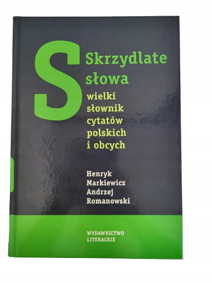 Skrzydlate słowa Markiewicz