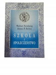 Szkoła i społeczeństwo Feinberg