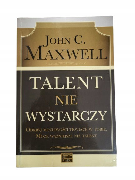 Talent nie wystarczy Maxwell