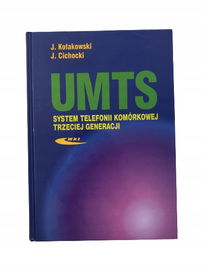 UMTS System telefonii komórkowej Kołakowski