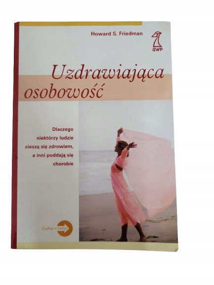 Uzdrawiająca osobowość Friedman
