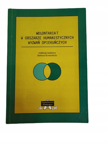 Wolontariat w obszarze humanistycznych wyzwań opie