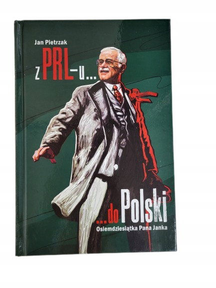 Z PRL-U do Polski Pietrzak