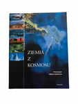 Zachwycająca planeta Ziemia z kosmosu