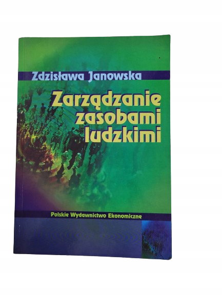 Zarządzanie zasobami ludzkimi Janowska