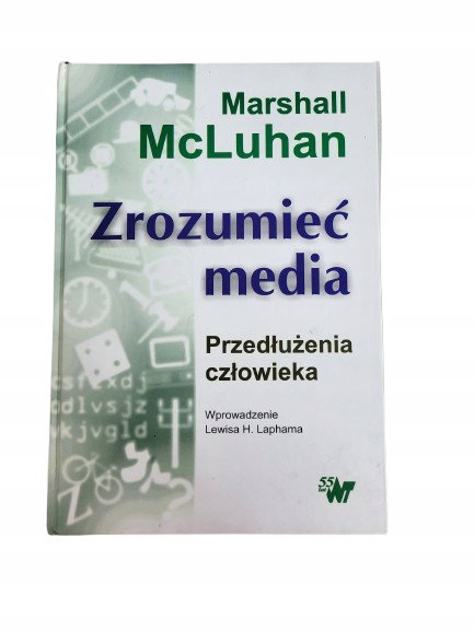 Zrozumieć media McLuhan