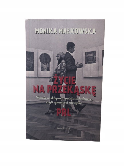 Życie na przekąskę Małkowska Autograf