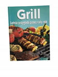 Grill letnia przekąska przez cały rok